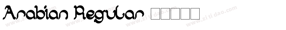 Arabian Regular字体转换